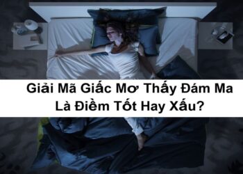 Giải mã giấc mơ thấy đám ma là điềm tốt hay xấu?