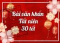 Văn khấn 30 tết cúng gia tiên, thần linh