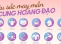 Khám phá ý nghĩa màu sắc may mắn của 12 cung hoàng đạo